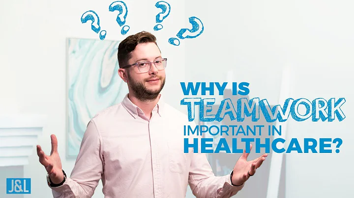 Why Is Teamwork Important in Healthcare?