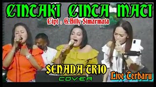 CINTAKI CINTA MATI/ Cover By SENADA TRIO/ Cipt : G.Billy Simarmata @hangganeriksonchannel8093