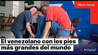 El Hombre Con Los Pies Más Grandes Del Mundo Es Venezolano Y Estrena Zapatos