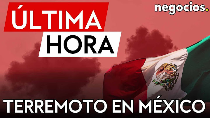 ÚLTIMA HORA | Un terremoto de magnitud 5,8 sacude cerca de México y desata las alarmas