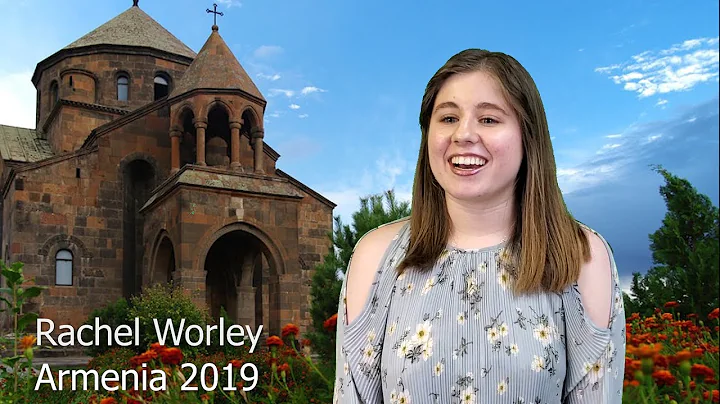 Rachel Worley Armenia 2019 Testimony