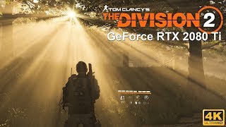 Tom Clancy's The Division 2 gameplay GeForce RTX 2080 Ti 4K