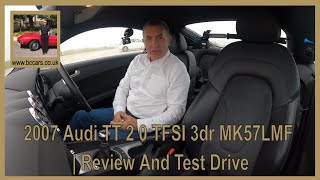 2007 Audi TT 2 0 TFSI 3dr MK57LMF | Review And Test Drive