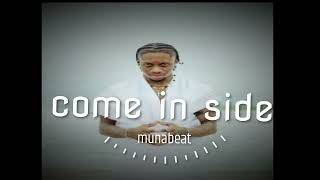 come in side