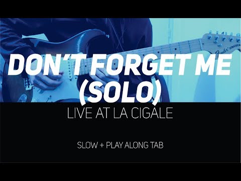 RHCP - Don't Forget Me solo Live at La Cigale (slow + Play Along Tab)