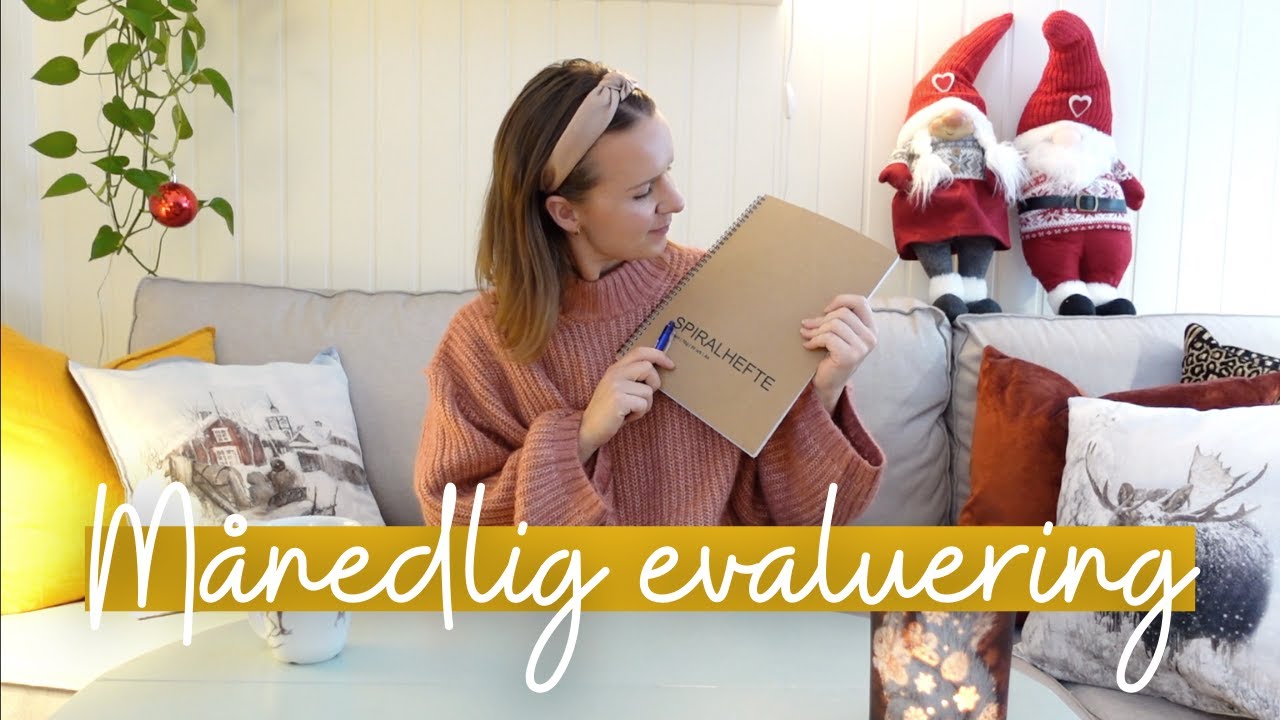 Månedlig evaluering for en bedre hverdag | La oss gjøre det sammen!