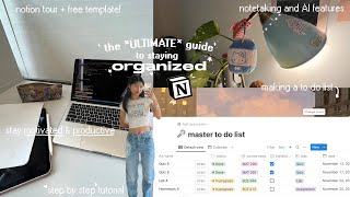 the *ULTIMATE* GUIDE to STAYING ORGANIZED 🤍💻 NOTION tutorial + template, notetaking, AI features