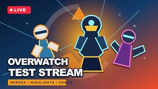 OVERWATCH TEST STREAM LIVE 🔴 | New Meta, Big Plays & Full Gameplay//LATE NIGHT