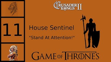 CK2 Game of Thrones - Custom House Sentinel #11