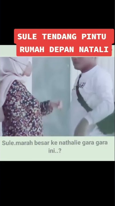 Sule marah besar ke nathalie sampai nendang pintu  #shorts #trending #sule