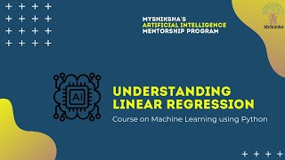 Machine Learning using Python | Understanding Linear Regression