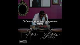 Vedo - Make Me Wanna (Lyrics Video)