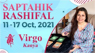 Virgo (Kanya) Saptahik Rashifal | 11 - 17 Oct 2021 | कन्या राशि साप्ताहिक राशिफल | Weekly Tarot