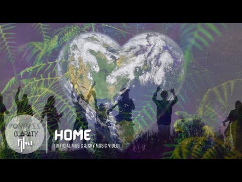 HOME (Official Music & Sky Music Video)