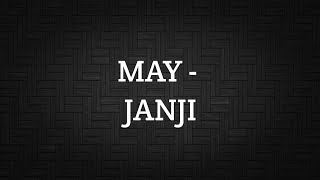 MAY - JANJI (LIRIK)