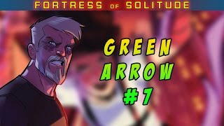 Green Arrow #7 Review