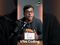 Vibe Coding —Describe your idea and AI will Code For You