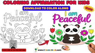 Coloring Affirmation for Kids – I Am Peaceful | Cute Kawaii Drawing