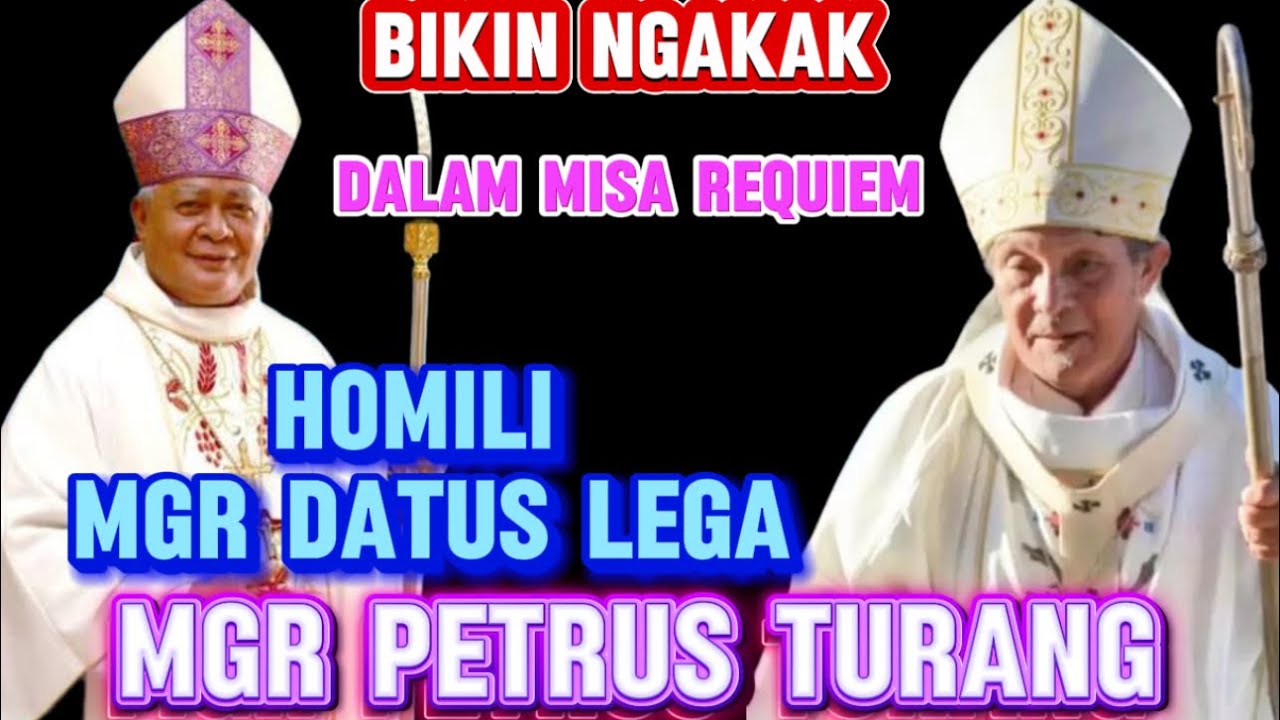 Terpingkal Habis Mendengarkan Homili Mgr Hilarion Datus Lega di Misa Requiem untuk Mgr Petrus Turang
