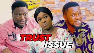 Trust Issue (Lawanson Family Show)