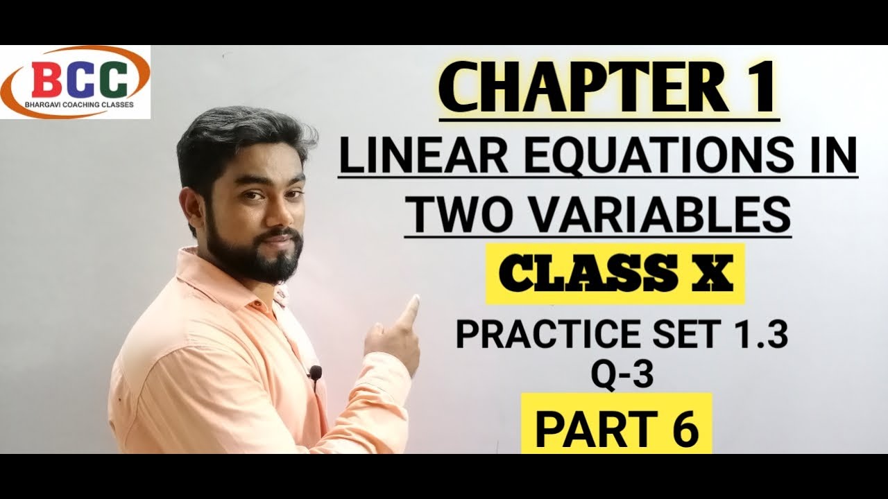 MATHEMATICS PART-1 || CLASS 10 || CHAPTER 1 || LINEAR EQUATIONS IN TWO ...