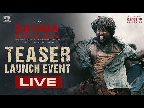 Dasara Teaser Launch Event LIVE | Nani | Keerthy Suresh | Srikanth Odela | Sudhakar Cherukuri