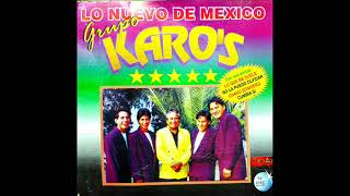 Video thumbnail of "Ingrata mujer - Grupo KaroS"