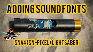 Adding sound fonts to SNv4 (SN-PIXEL) Lightsabers