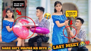 Last Video With Her 😭 Rishu Ke Sare Gift Kare Wapas 💔 | 4 Saal Ka Relation Khatam 😭￼ | Justin Romio