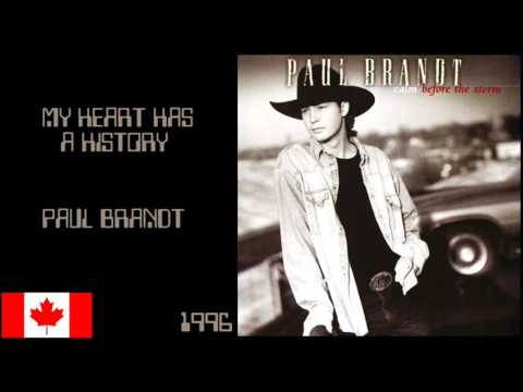 Paul Brandt - My Heart Has A History