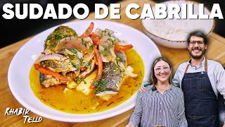 APRENDE A COCINAR UN SUDADO DE PESCADO CON CABRILLA | KHABIR TELLO