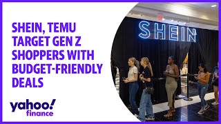 Shein, Temu target Gen Z shoppers with budget-friendly deals