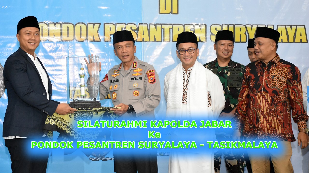 SILATURAHMI DAN BUKA PUASA BERSAMA KAPOLDA JAWA BARAT DI PONDOK PESANTREN SURYALAYA