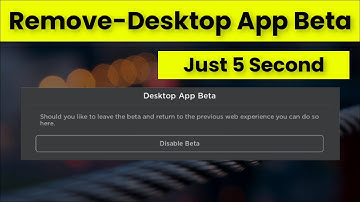 Remove - Disable - ROBLOX - Desktop App Beta - 2022