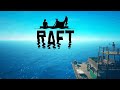 Raft#3: Сюжетный большой остров