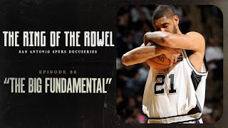 Episode 30  'The Big Fundamental' | The Ring of the Rowel San Antonio Spurs Docuseries