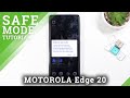 How to Enter Safe Mode on MOTOROLA Edge 20 – Check Issues with Installed Apps