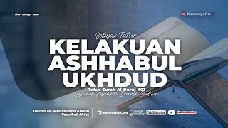 Tafsir Surah Al-Buruj #03 : Kelakuan Ashhabul Ukhdud - Rumaysho TV