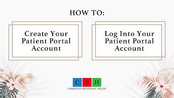 How To Create And Log Into Patient Portal