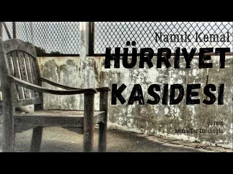 Hürriyet Kasidesi | Namık Kemal