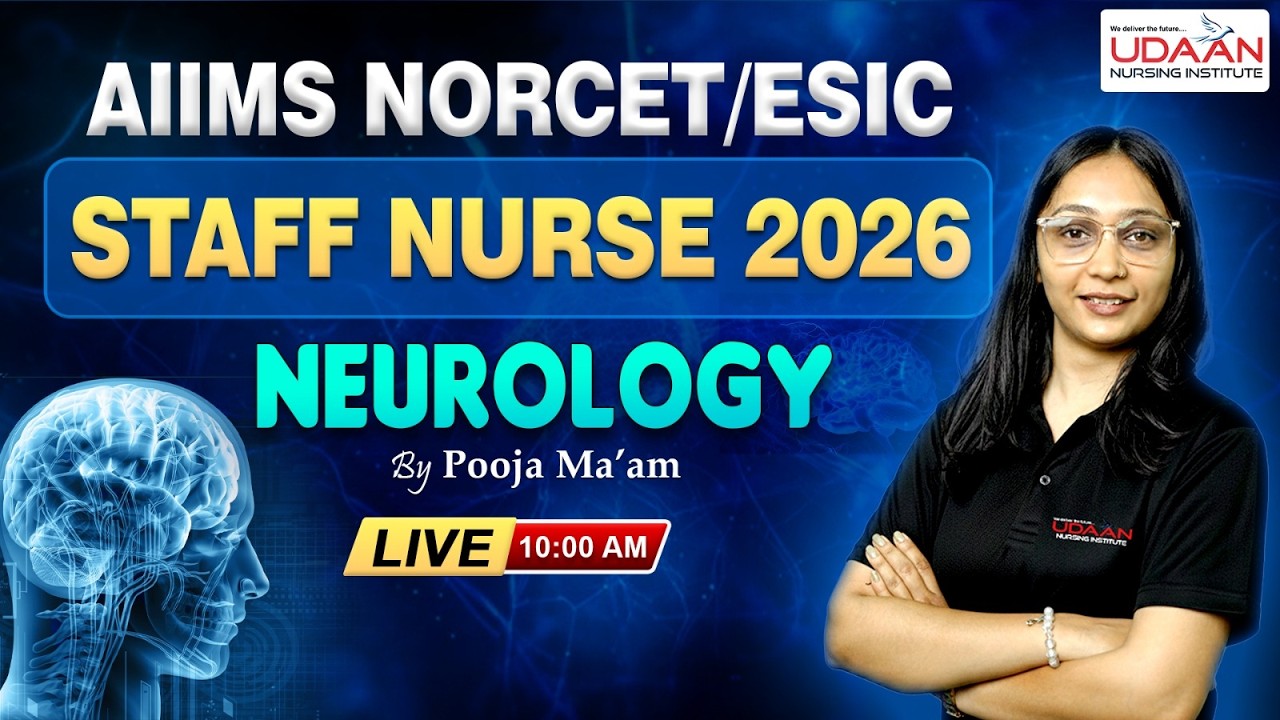 NEUROLOGY #2 | AIIMS NORCET/ ESIC | STAFF NURSE 2026 | BY POOJA MA'AM