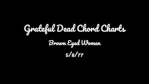 Brown eyed woman bass tab grateful dead lyrics