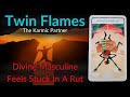 Twin flames   the karmic partner  dm feels stuck in a rut  04212024