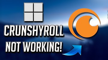 Crunchyroll App Not Working Fix in Windows 10/11 [2025 Tutorial]