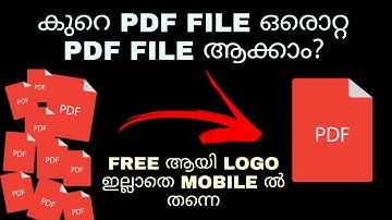 How To Merge Combine Mutiple Pdf File Into One Pdf File Using Mobile For Free Without Logo Malayalam