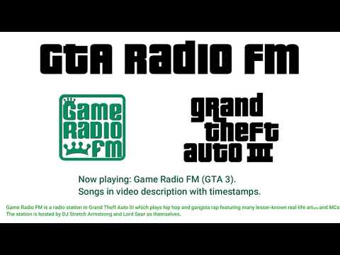 værdighed Diskriminere dateret GTA 3 (GTA III) - Game Radio FM (Game FM) Full Radio Station - YouTube