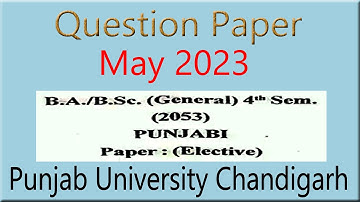 B.A/B.Sc 4th semester May 2023 Question paper punjab university chandigarh