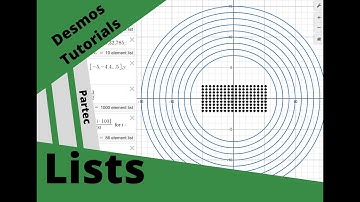 Desmos Tutorials - Lists