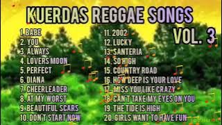 Kuerdas Reggae Covers  Full Band Volume 3