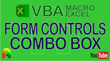 VBA Macro Excel - Form Controls - Combo Box